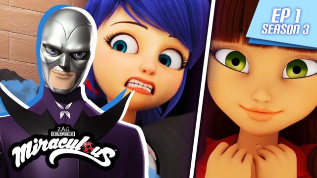 MIRACULOUS | 🐞 CHAMELEON 🐾 | FULL EPISODE ▶️ Season 3 Episode 1