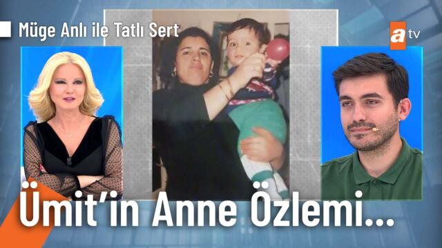 6 günlükken terk edilen Ümit biyolojik annesini arıyor! - Müge Anlı ile Tatlı Sert 30 Mayıs 2025