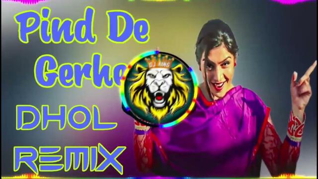 Pind De Gerhe Remix  | Meri Kali Activa Da | Hard Bass Vibration Dhol Remix Punjabi Song 2025