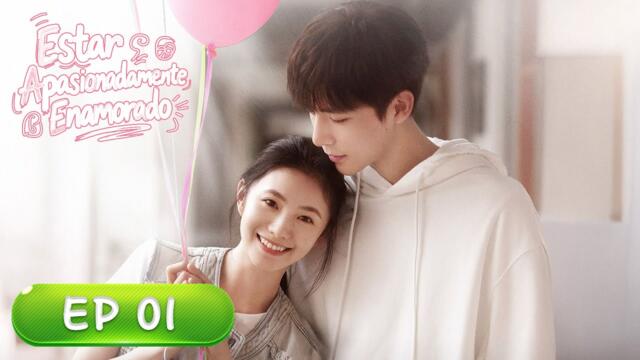 Estar Apasionadamente Enamorado | Episodio 01 Completo (Be Passionately in Love) | WeTV