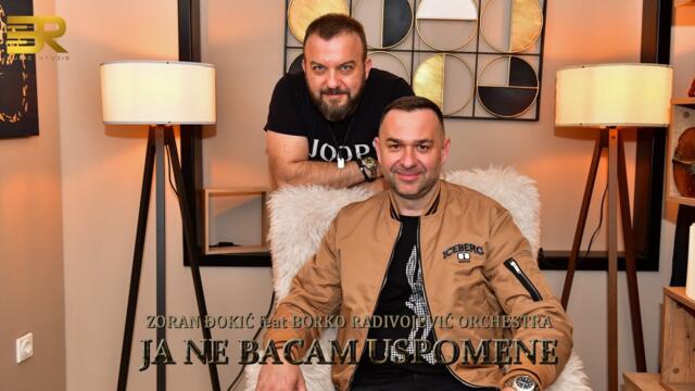 ZORAN ĐOKIĆ  - JA NE BACAM USPOMENE