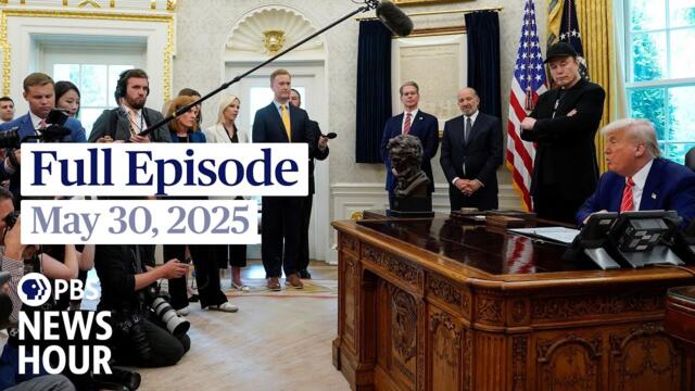 PBS News Hour West live episode, May 30, 2025