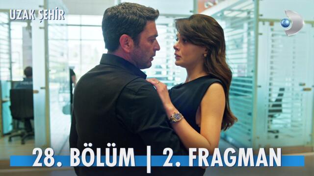 Uzak Şehir 28. Bölüm 2. Fragmanı | SEZON FİNALİ @kanald
