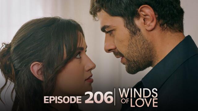 Rüzgarlı Tepe 206. Bölüm | Winds of Love Episode 206
