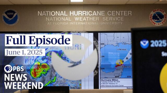 PBS News Weekend full episode, June 1, 2025