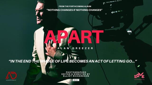 Alan Dreezer - APART (Official Video)