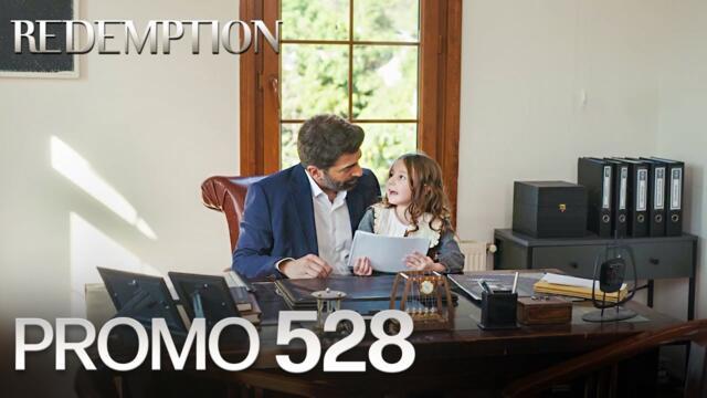 Esaret 528. Bölüm Fragmanı | Redemption Episode 528 Promo