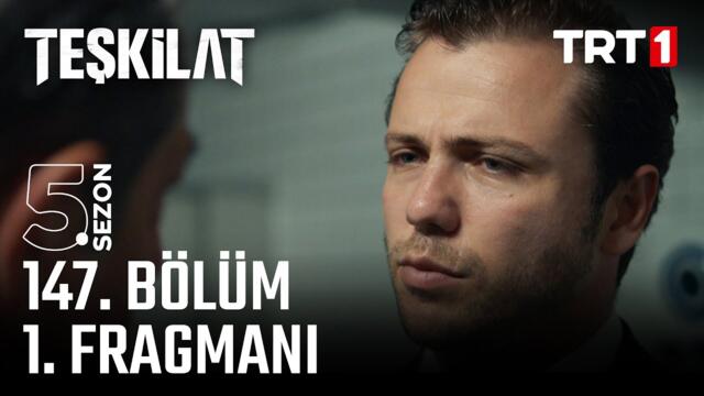 Teşkilat 147. Bölüm Fragmanı @trt1