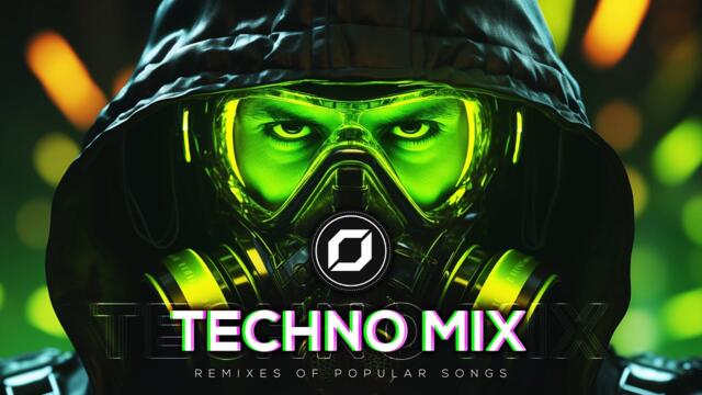 TECHNO MIX 2025 💣 Remixes Of Popular Songs 💣 Only Techno Bangers