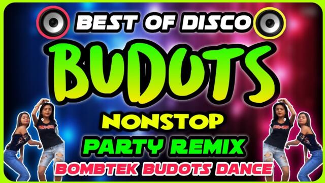 BEST OF BUDOTS PARTY REMIX | BUDOTS NONSTOP PANG  HATAWAN SA FIESTAHAN | Budots Remix 2025