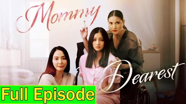 Mommy Dearest Full Episode 71 (June 4, 2025)