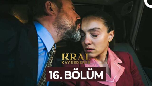 Kral Kaybederse 16. Bölüm (SEZON FİNALİ)