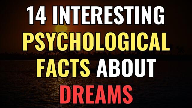 14 Interesting Psychological Facts About Dreams | Awakening | Spirituality | Chosen Ones