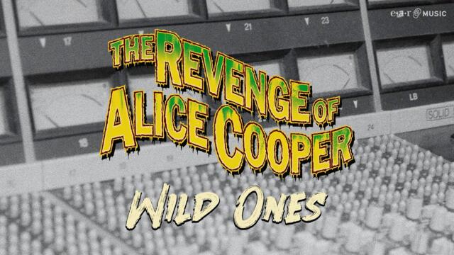 The Original Alice Cooper Group - Wild Ones (Official Video)