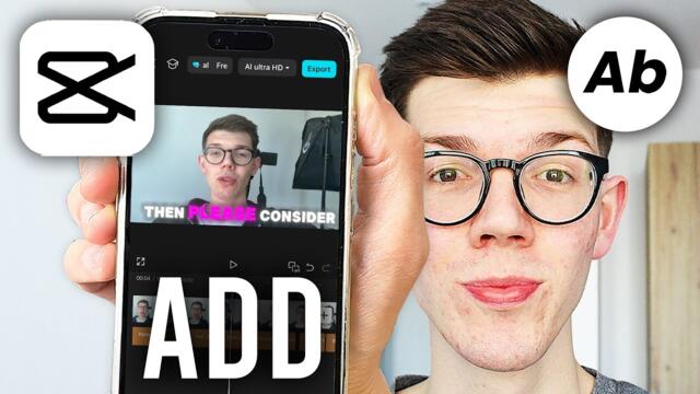 How To Add Subtitles On CapCut - Full Guide