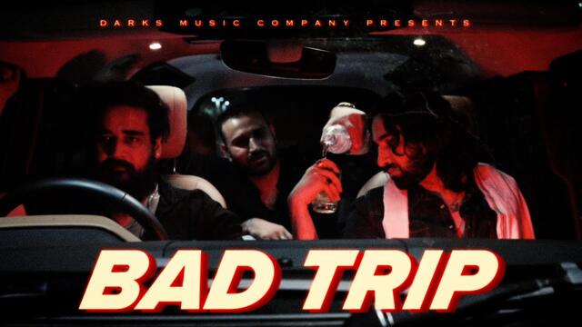 Vilen - Bad Trip (Official Video)