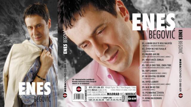 Enes Begović - Vrati Bože zemlju - (Audio 2008)