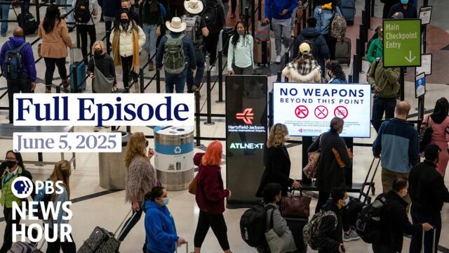 PBS News Hour live episode, June 5, 2025