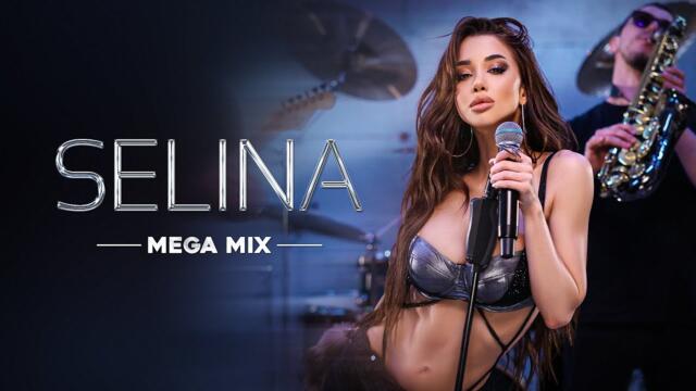 Selina - Mega Mix
