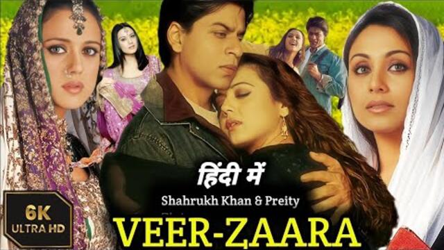 Veer Zaara Full Movie HD 2004 | Preity Zinta & Saha Rukh Khan Romantic Movie | Explanation & Review