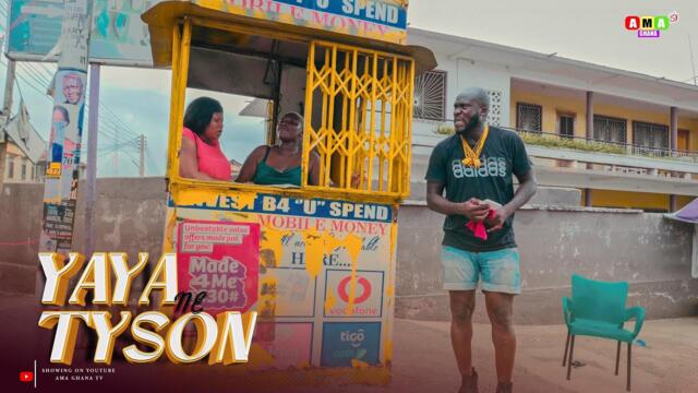 YAYA NE TYSON💥- EP 13 | AKABENEZER | KOJO NKANSA L WIN | KYEKYEKU | OPOKU | BERNICE | FAKYE| AKUA KS