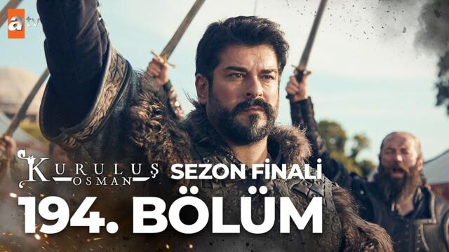 Kuruluş Osman 194. Bölüm (Sezon Finali) @atvturkiye