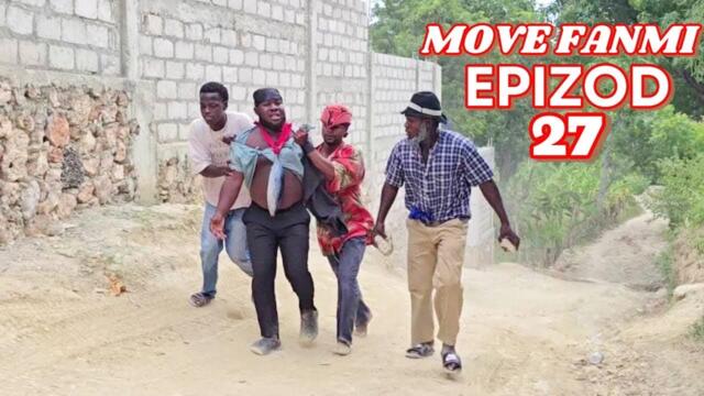 MOVE FANMI EPIZOD 27/TITITE/DYESEL/BRIKE/SYA/YELTE/G-VAL/TIMELINE/TIFANM/AKI/ATÈPLAT/ 2025-06-06 14:11