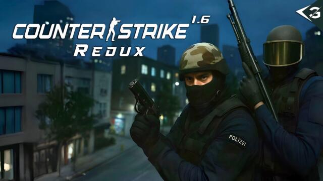 Counter-Strike 1.6: Redux Edition | Full Mod & Playthrough