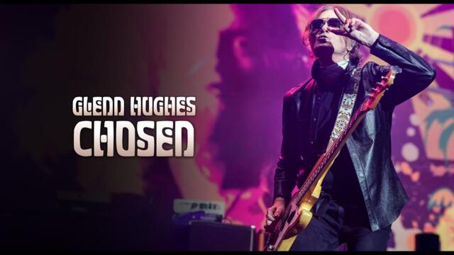 Glenn Hughes - "Chosen" - Official Video