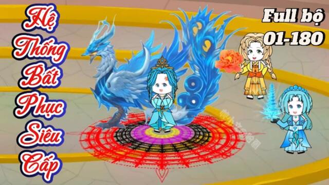 Full bộ 01-180 | Hệ Thống Bất Phục Siêu Cấp || B Sub