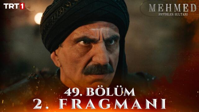 Mehmed: Fetihler Sultanı 49. Bölüm 2. Fragmanı (Sezon Finali) @trt1