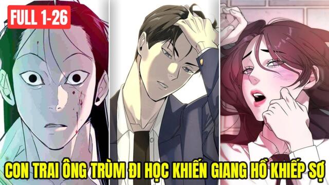 Con Trai Ông Trùm Sát Thủ Đi Học Giả Ngơ Và Gây Ra Cái Kết Khiến Giang Hồ Khiếp Sợ - Review Truyện