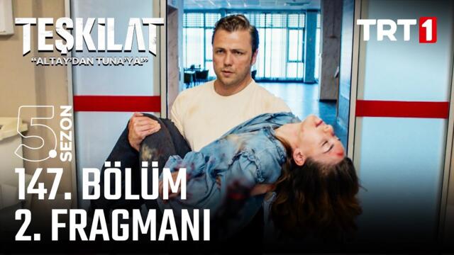 Teşkilat 147. Bölüm 2. Fragmanı @trt1
