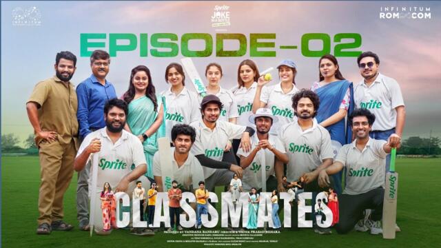 Classmates | Episode - 2 | Prasad Behara | Pooja | Mohit | Ravi Siva Teja | Swetha | Infinitum Media