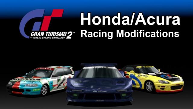 Gran Turismo 2's Honda and Acura Racing Mods Remake
