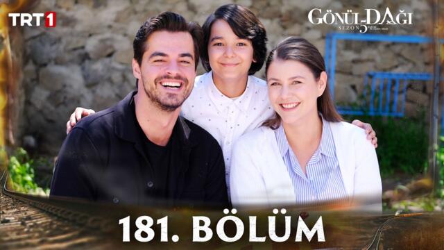 Gönül Dağı 181. Bölüm @trt1