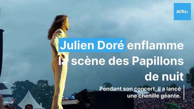 Papillons de Nuit-2025 : Julien Dore enflamme la scene