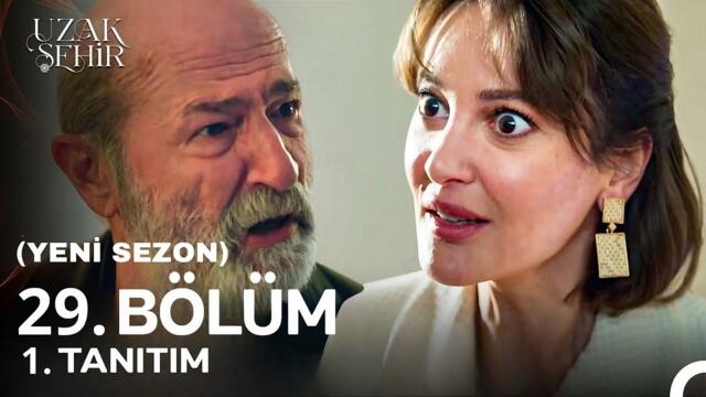 Uzak Şehir 29. Bölüm Yeni Sezon Fragmanı | Cihan Senin Torunun!