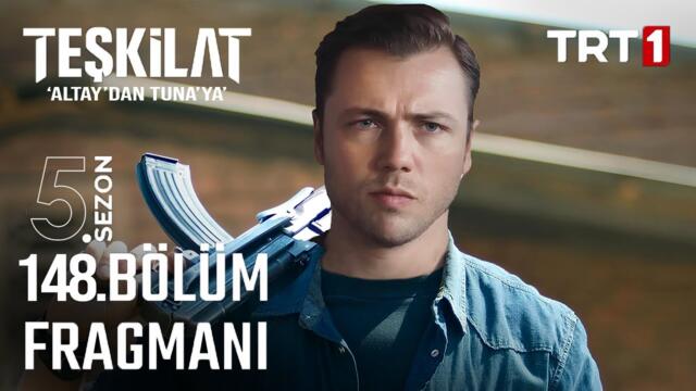 Teşkilat 148. Bölüm Fragman