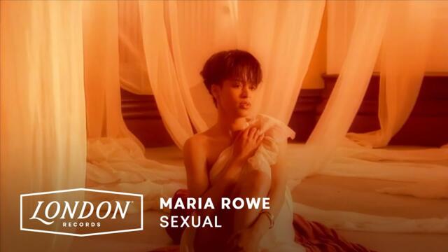 Maria Rowe - Sexual (Official Video)