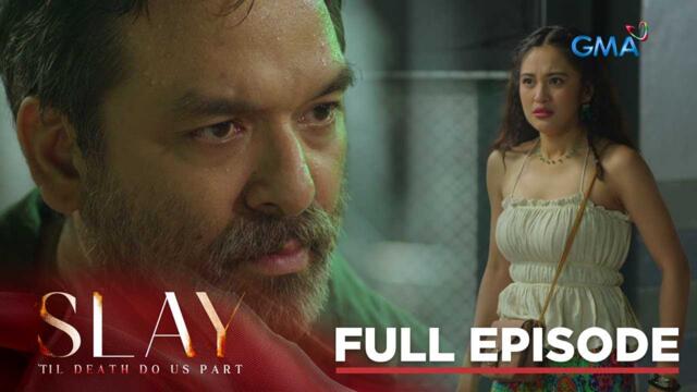 SLAY: The cold-blooded father recklessly seeks justice! (Full Episode 44) June 9, 2025