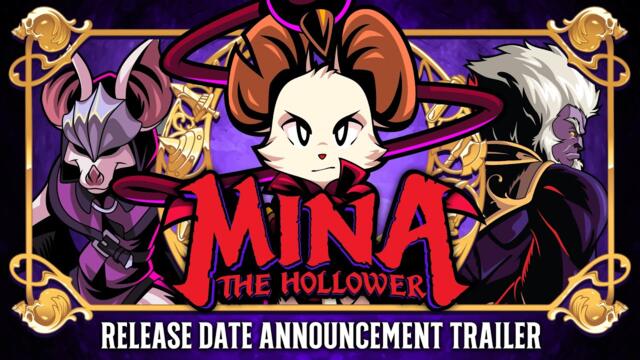 Mina the Hollower: Release Date Announcement Trailer