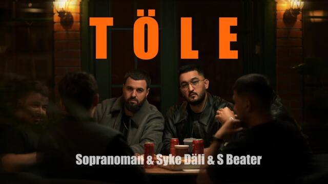 Sopranoman & Dali Dade & S Beater - Tole (official video)