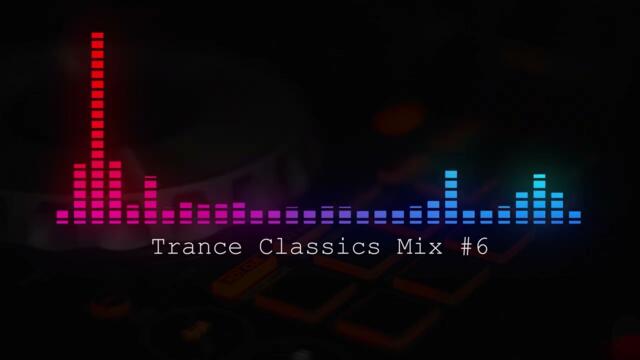 Trance Classics Mix #6 - BG Studio