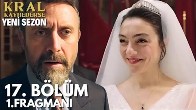 Kral Kaybederse 17. Bölüm 1. Fragmanı (Yeni Sezon) - Çok Güzelsin Fadime!