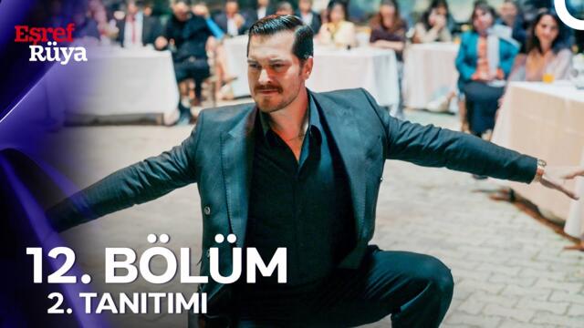 Eşref Rüya 12. Bölüm 2. Tanıtım | "Karşımızdaki Eşref Tek!"