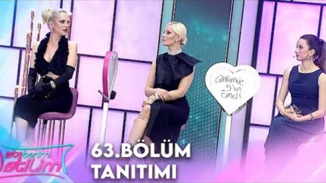 iste Benim Stilim 63. Bölüm Tanitimi | iste benim stilim