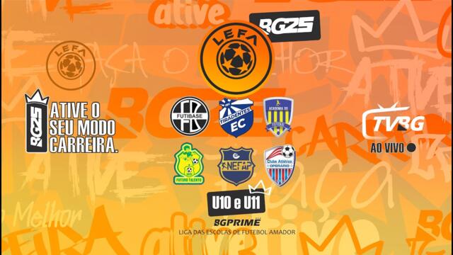 | AO VIVO | LEFA 2K25 U10 E U11 | SÁBADO MANHÃ