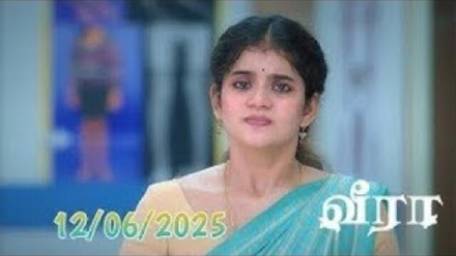 Veera Serial Today Episode 12 Jun 2025 | Zee Tamil