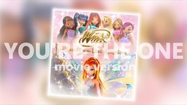 Winx Club — You're The One (Movie Version)